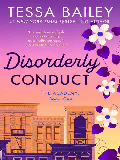 Title details for Disorderly Conduct by Tessa Bailey - Available